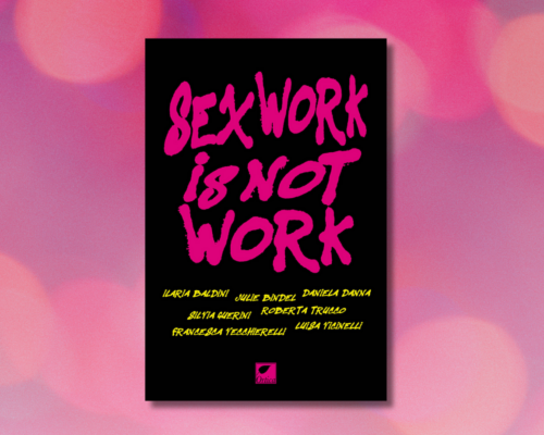 Storie - IT 1 Sex work is not work