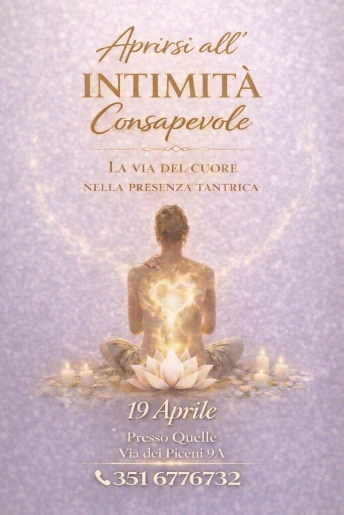 Intimita consapevole 19 aprile
